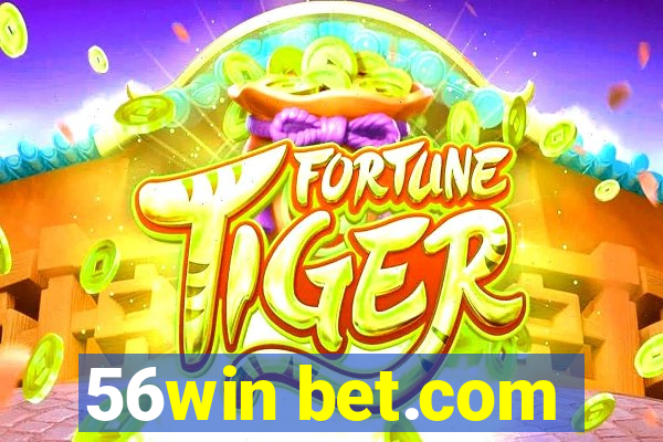 56win bet.com